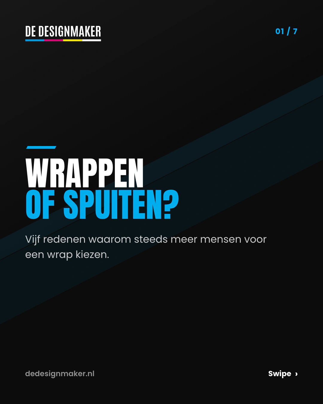 Slide 1 van 7: Wrappen of spuiten? Vijf redenen waarom steeds meer mensen voor een wrap kiezen.